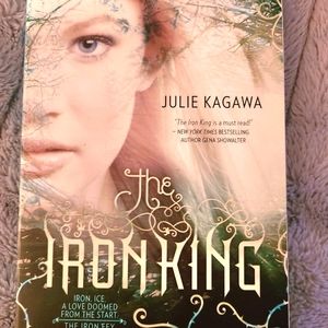 The Iron King by Julie kagawa